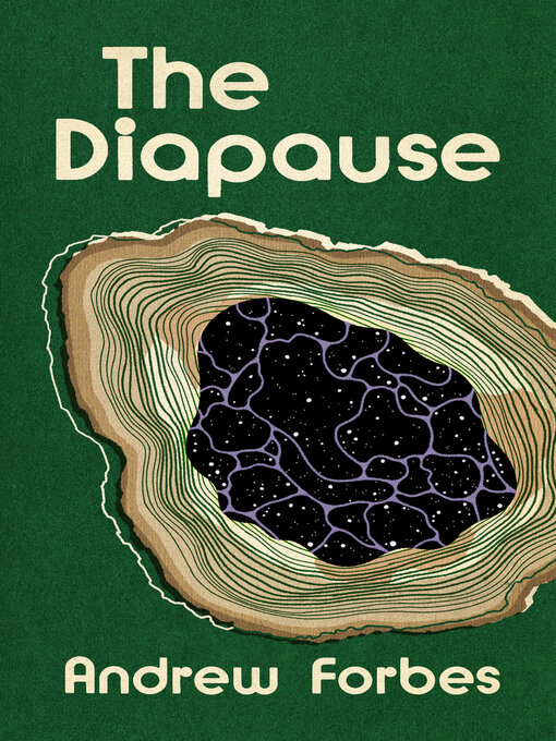 Title details for The Diapause by Andrew Forbes - Available